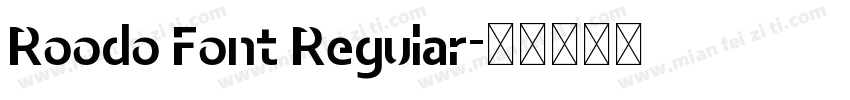 Roodo Font Regular字体转换